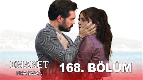 emanet 168 bölüm fragmanı